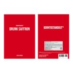 BORNTOSTANDOUT® DRUNK SAFFRON унисекс flaconium.ru