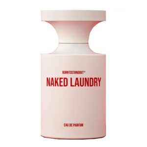 BORNTOSTANDOUT® NAKED LAUNDRY унисекс flaconium.ru